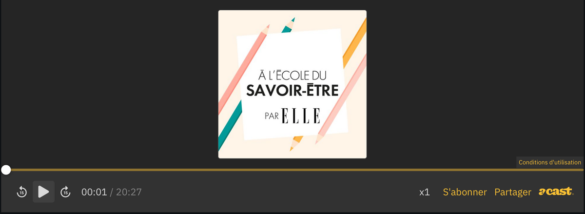 Podcast &quot;à l'école du savoir-être&quot;