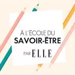 a l'école du savoir-être ELLE